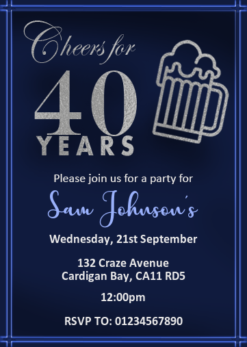 40th birthday invitation for male with silver foil beer image effect
