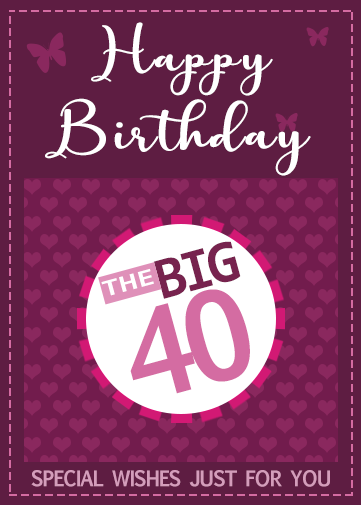 40th birthday ecard with the big 40 and hearts background
