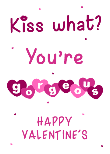 free valentines day ecard with kiss what your gorgeous on