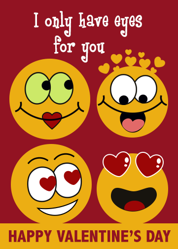 valentines day paperless ecard with funny emoji only got eyes for you images