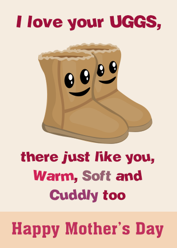 mother's day card love your uggs with cute poem