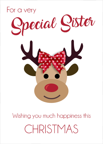 special sister christmas e card with a reindeer on with a red dotted bow