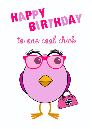 Funny Birthday Ecard Cool Chick - Crazecards